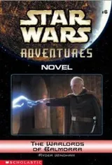 Cover of Star Wars Adventures - The Warlords of Balmorra