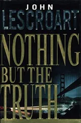 Cover of Nothing But the Truth