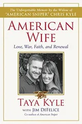 Cover of American Wife. Love, War, Faith, And Renewal