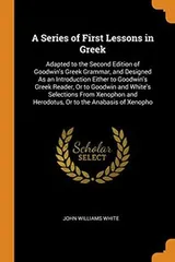 Cover of A Series of First Lessons in Greek