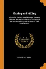 Cover of Planing and Milling