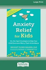 Cover of Anxiety Relief for Kids