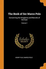 Cover of The Book of Ser Marco Polo