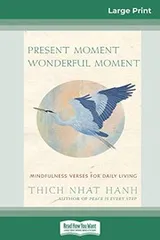 Cover of PRESENT MOMENT WONDERFUL MOMENT