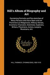 Cover of Hill's Album of Biography and Art