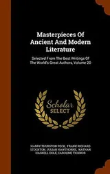 Cover of Masterpieces Of Ancient And Modern Literature