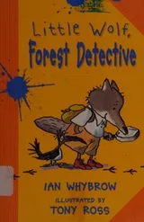 Cover of Little Wolf, Forest Detective