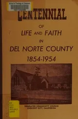Cover of A century of life and faith in Del Norte County
