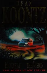 Cover of Dean Koontz Omnibus Comprising Hideaway/The Vision