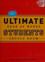Cover of The ultimate book of words students should know