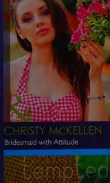 Cover of Bridesmaid with Attitude