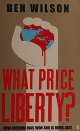 Cover of What price liberty?