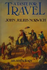 Cover of A TASTE FOR TRAVEL