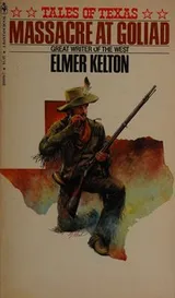 Cover of Massacre at Goliad