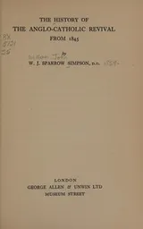 Cover of The history of the Anglo-Catholic revival from 1845