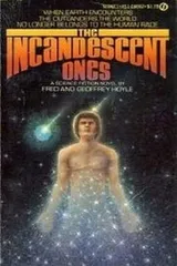 Cover of The Incandescent Ones