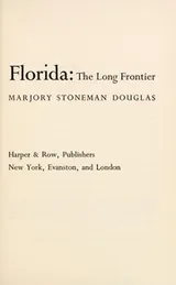 Cover of Florida: the long frontier