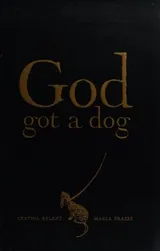 Cover of God got a dog
