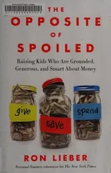 Cover of The opposite of spoiled