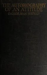 Cover of The autobiography of an attitude