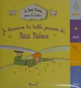 Cover of Je découvre la belle journée du Petit Prince