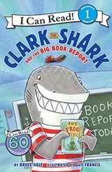 Cover of Clark The Shark And The Big Book Report