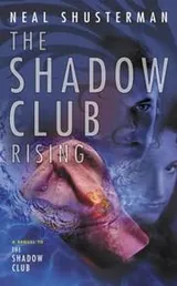 Cover of The Shadow Club rising
