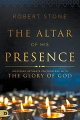 Cover of The Altar of His Presence