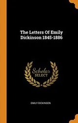 Cover of The Letters of Emily Dickinson 1845-1886