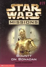 Cover of Star Wars - Missions - Bounty on Bonadan