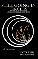 Cover of Still Going In Circles and Getting Somewhere