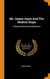 Cover of Mr. James Joyce And The Modern Stage