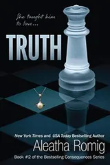 Cover of Truth;Consequences