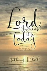 Cover of Lord, Increase Me Today