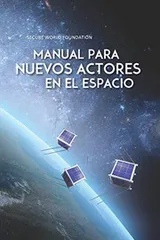 Cover of Manual para Nuevos Actores en el Espacio