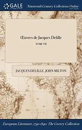Cover of Œuvres de Jacques Delille; TOME VII