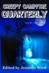 Cover of Creepy Campfire Quarterly