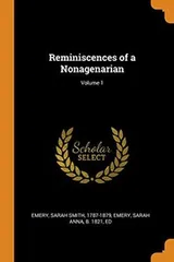 Cover of Reminiscences of a Nonagenarian; Volume 1