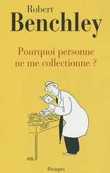 Cover of pourquoi personne ne me collectionne ?