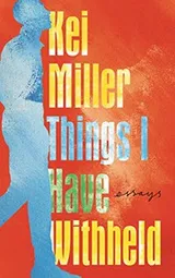 Cover of Things I Have Withheld