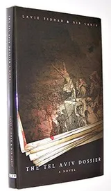 Cover of The Tel Aviv Dossier