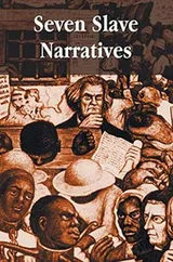 Cover of Seven Slave Narratives, seven books including