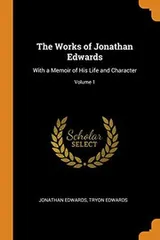 Cover of The Works of Jonathan Edwards