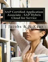 Cover of SAP Certified Application Associate - SAP Hybris Cloud for Service