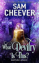 Cover of What Devilry Is This?