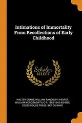 Cover of Intimations of Immortality from Recollections of Early Childhood