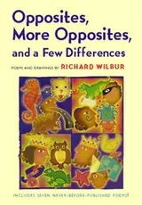 Cover of Opposites, more opposites, and a few differences