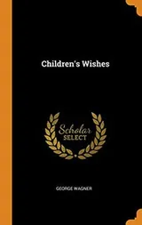 Cover of Children's Wishes