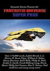 Cover of Fantastic Stories Presents the Fantastic Universe Super Pack