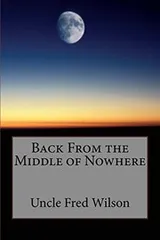 Cover of Back From the Middle of Nowhere